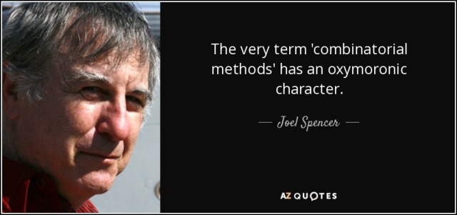 quote-the-very-term-combinatorial-methods-has-an-oxymoronic-character-joel-spencer-76-50-16